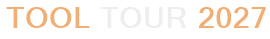 Tool Tour 2027